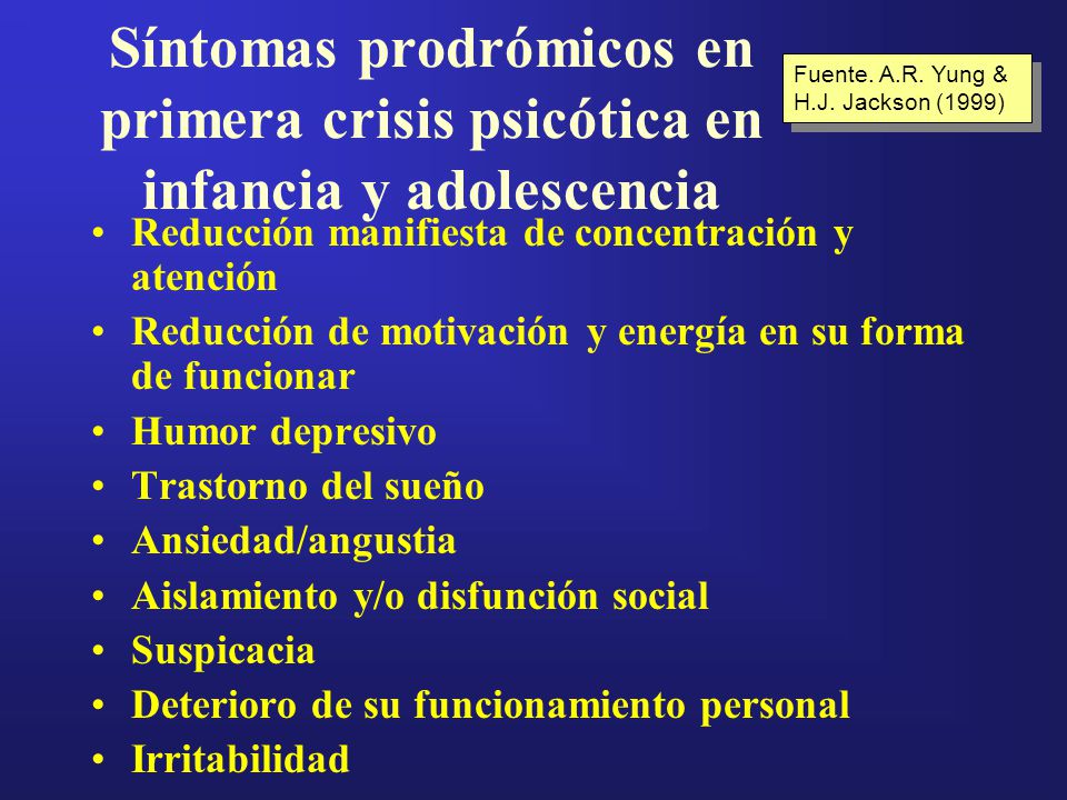 Síntomas prodrómicos en primera crisis psicótica en infancia y adolescencia