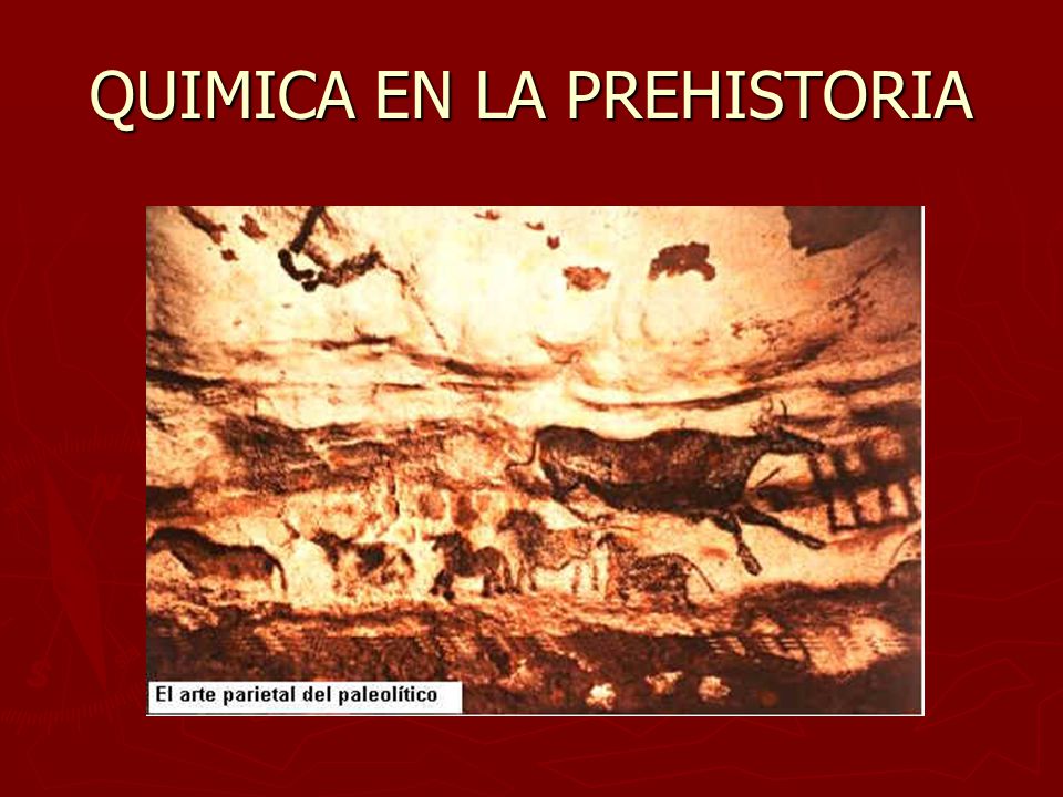 QUIMICA EN LA PREHISTORIA