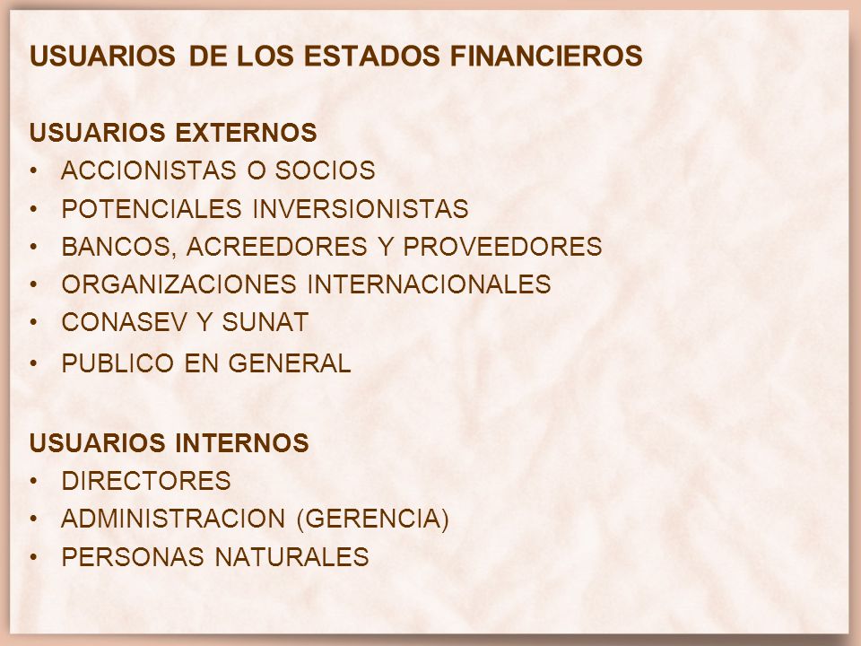 USUARIOS DE LOS ESTADOS FINANCIEROS