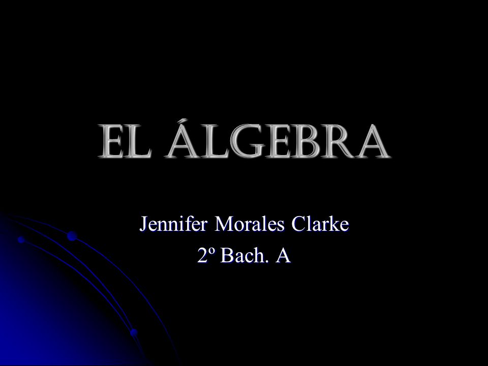 Jennifer Morales Clarke 2º Bach. A