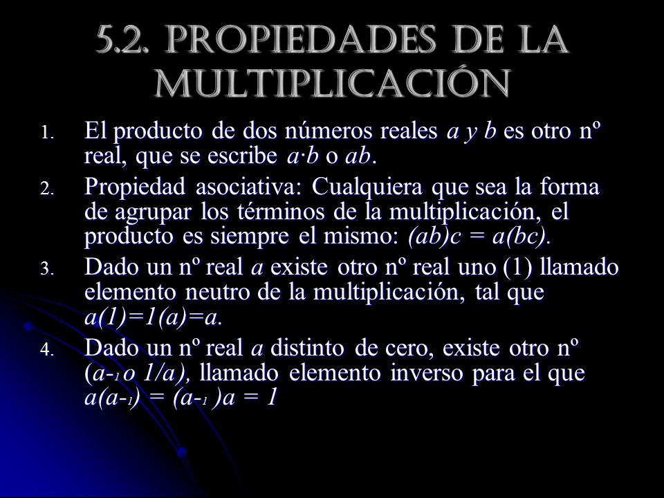 5.2. propiedades de la multiplicación