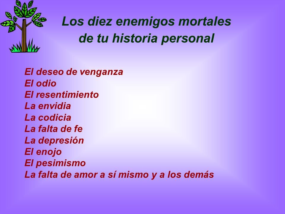 Los diez enemigos mortales de tu historia personal