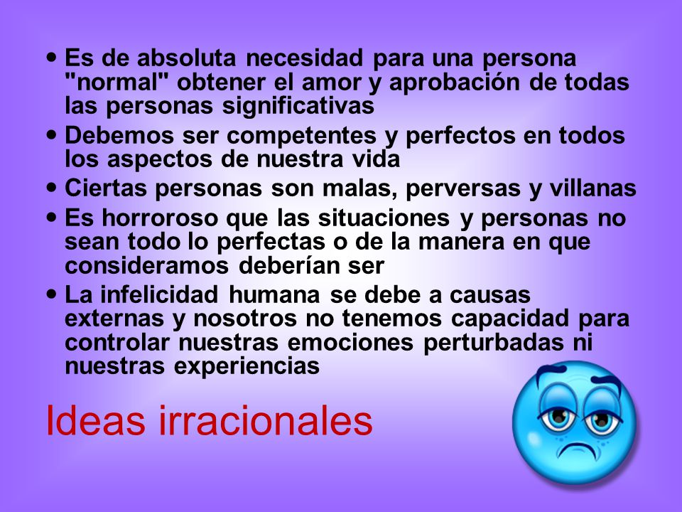 Es de absoluta necesidad para una persona normal obtener el amor y aprobación de todas las personas significativas