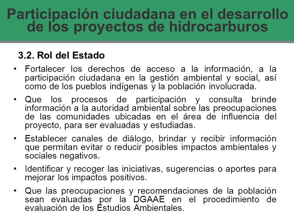 Participación ciudadana en el desarrollo de los proyectos de hidrocarburos