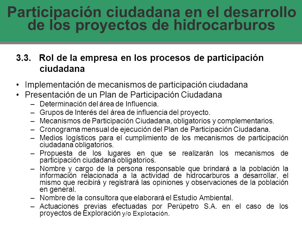 Participación ciudadana en el desarrollo de los proyectos de hidrocarburos