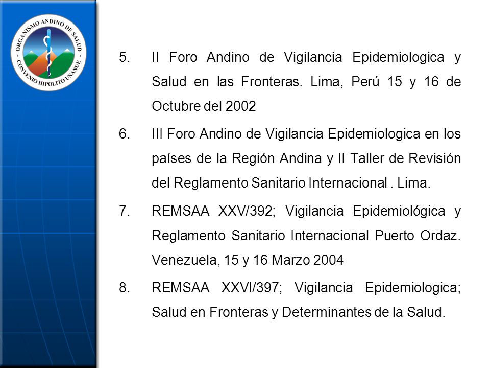 II Foro Andino de Vigilancia Epidemiologica y Salud en las Fronteras