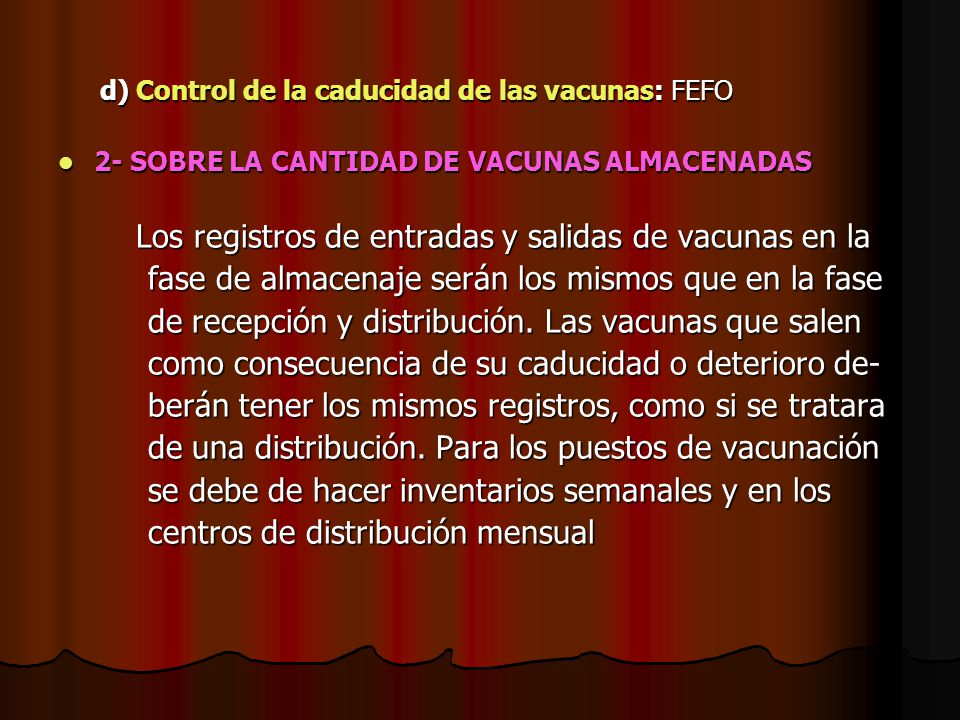 fase de almacenaje serán los mismos que en la fase