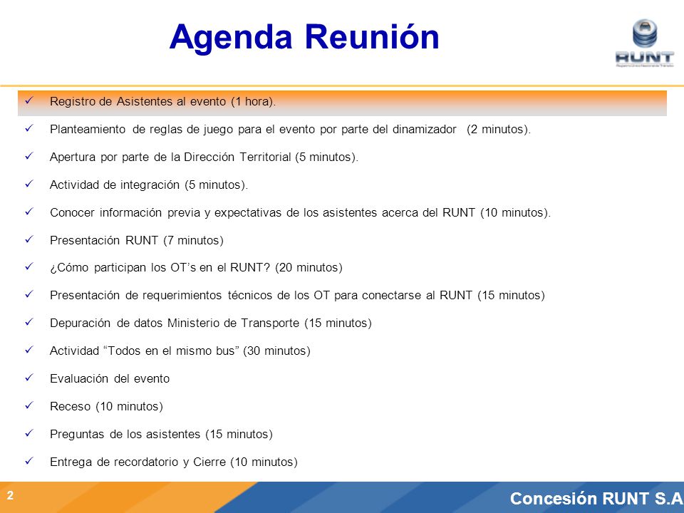 Agenda Reunión Registro de Asistentes al evento (1 hora).