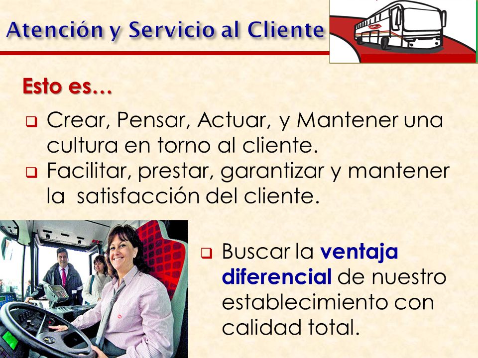 Atención y Servicio al Cliente