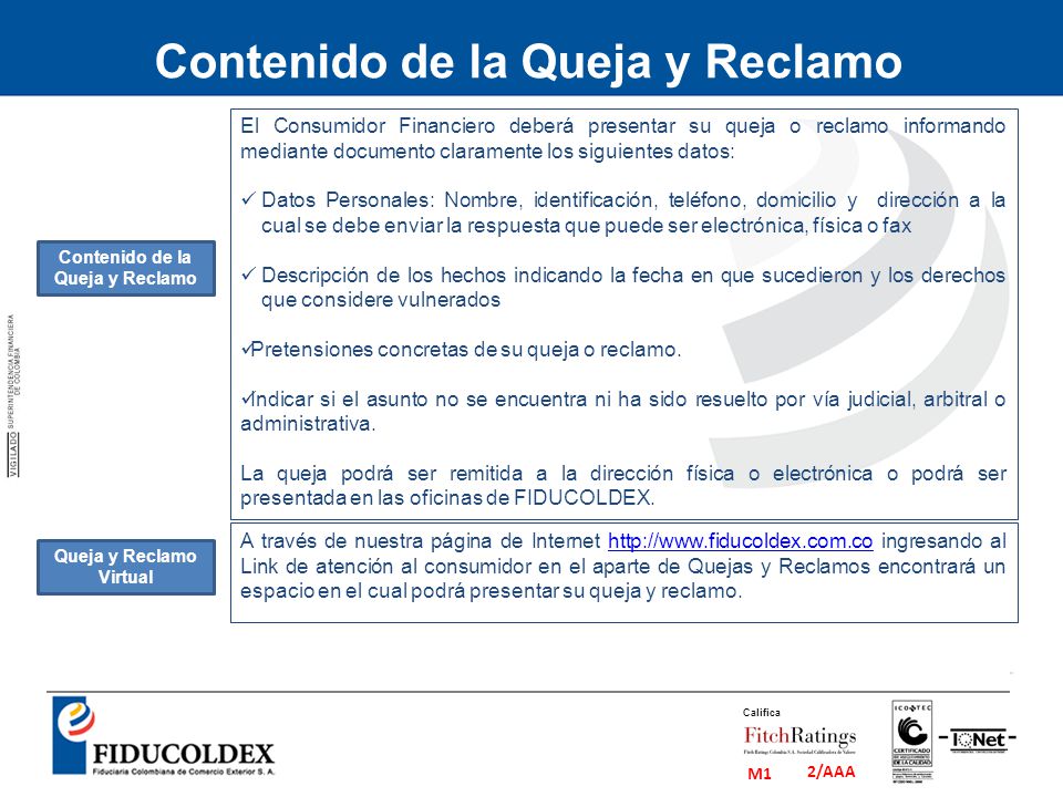 Contenido de la Queja y Reclamo Queja y Reclamo Virtual