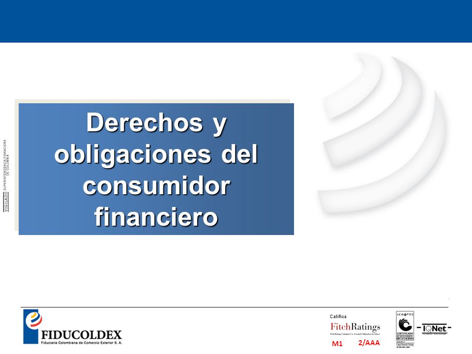 Derechos y obligaciones del consumidor financiero