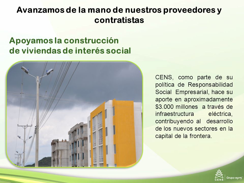 Avanzamos de la mano de nuestros proveedores y contratistas