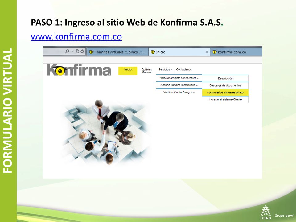 FORMULARIO VIRTUAL PASO 1: Ingreso al sitio Web de Konfirma S.A.S.