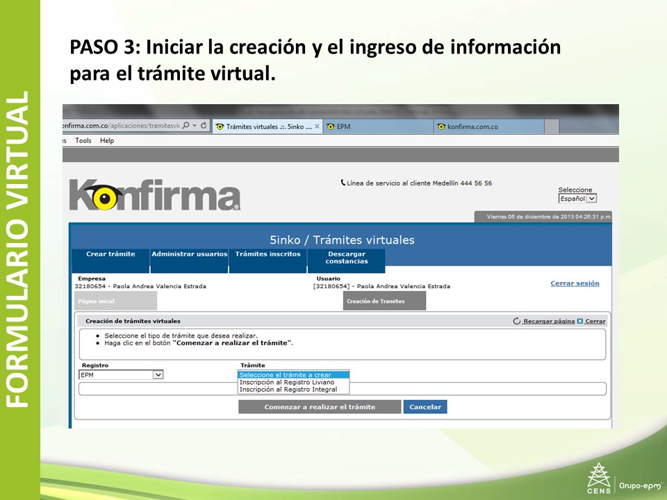 PASO 3: Iniciar la creación y el ingreso de información para el trámite virtual.
