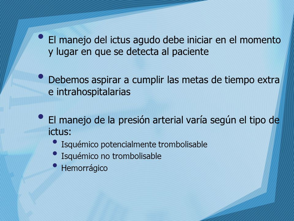 El manejo de la presión arterial varía según el tipo de ictus: