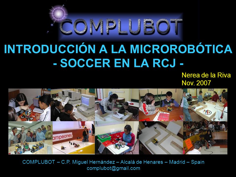 INTRODUCCIÓN A LA MICROROBÓTICA - SOCCER EN LA RCJ -