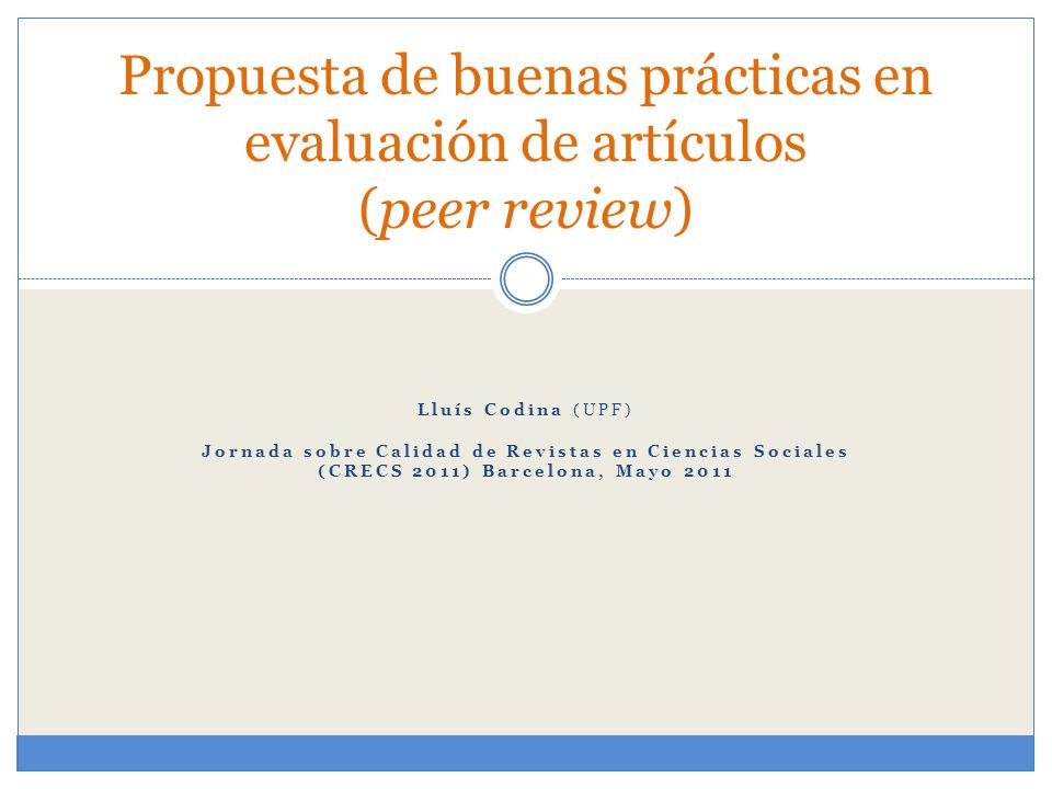 Propuesta de buenas prácticas en evaluación de artículos (peer review)