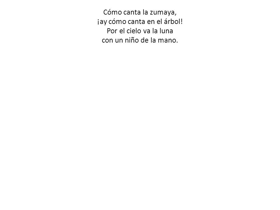 Cómo canta la zumaya, ¡ay cómo canta en el árbol