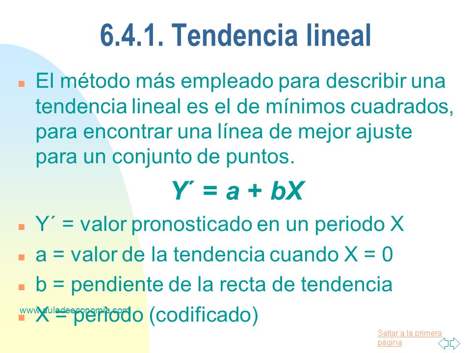 Tendencia lineal Y´ = a + bX