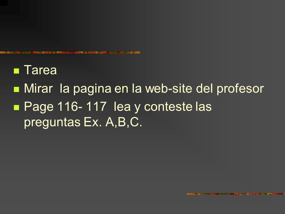 Tarea Mirar la pagina en la web-site del profesor.