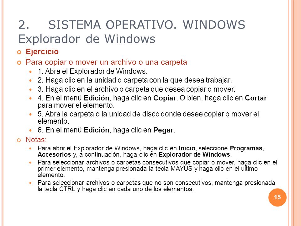 2. SISTEMA OPERATIVO. WINDOWS Explorador de Windows