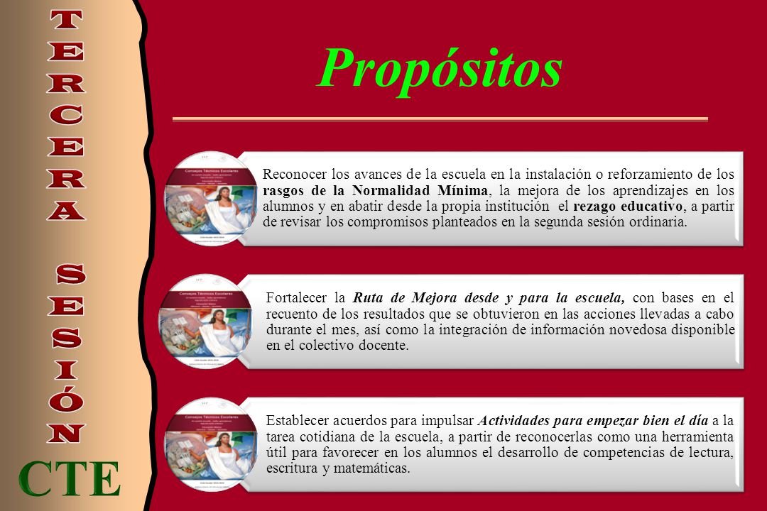 Propósitos CTE T E R C A S I Ó N