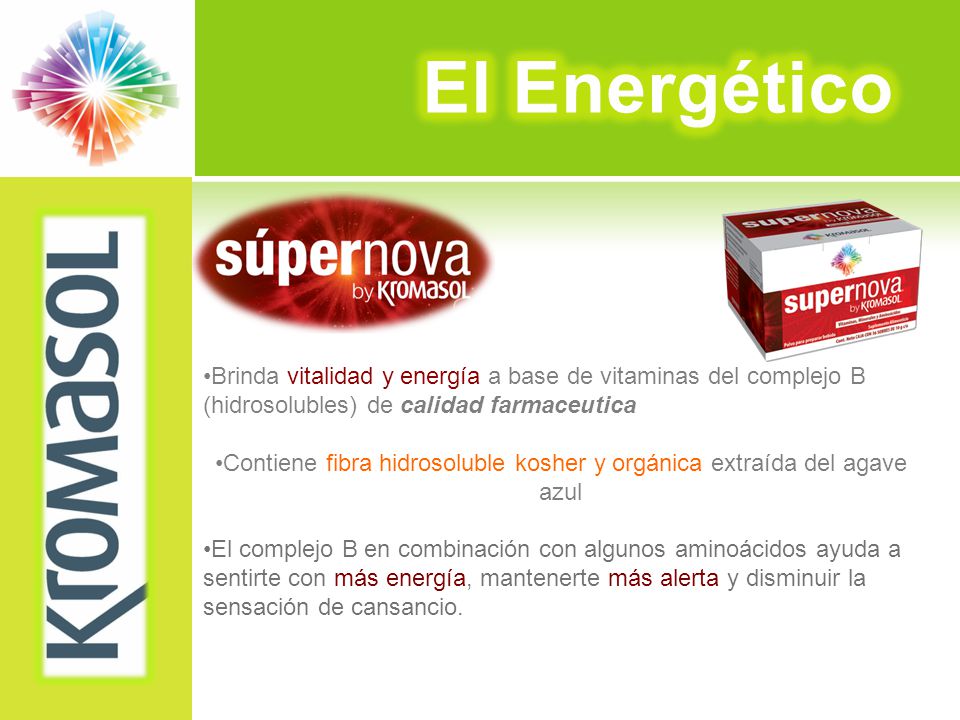 Contiene fibra hidrosoluble kosher y orgánica extraída del agave azul