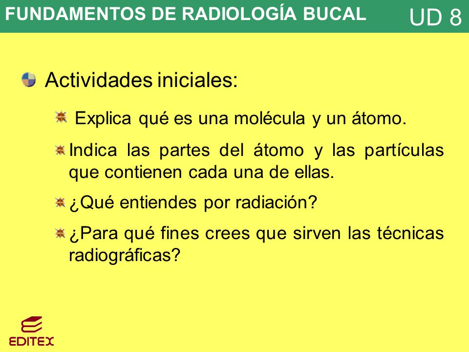 Actividades iniciales: Explica qué es una molécula y un átomo.