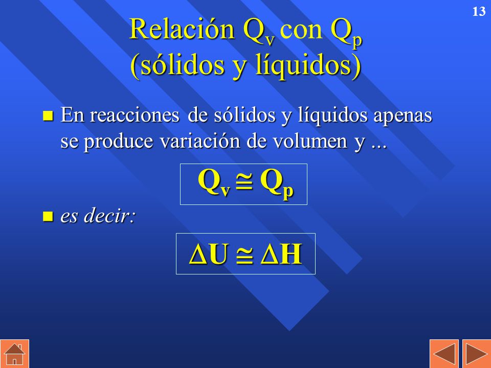Relación Qv con Qp (sólidos y líquidos)