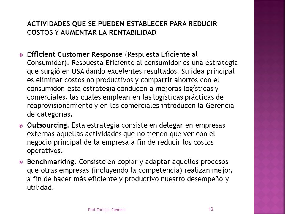 ACTIVIDADES QUE SE PUEDEN ESTABLECER PARA REDUCIR COSTOS Y AUMENTAR LA RENTABILIDAD