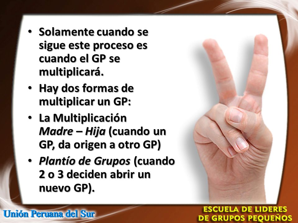 Solamente cuando se sigue este proceso es cuando el GP se multiplicará.