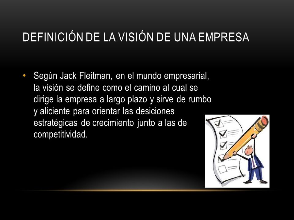 Definición de la Visión de una Empresa