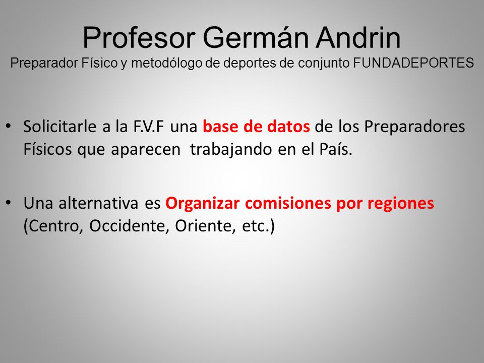 Profesor Germán Andrin Preparador Físico y metodólogo de deportes de conjunto FUNDADEPORTES