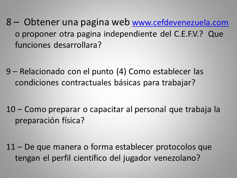 8 – Obtener una pagina web   o proponer otra pagina independiente del C.E.F.V. Que funciones desarrollara