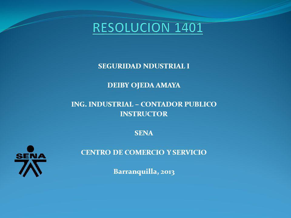 ING. INDUSTRIAL – CONTADOR PUBLICO CENTRO DE COMERCIO Y SERVICIO