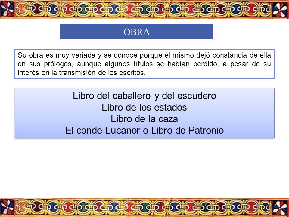 Libro del caballero y del escudero Libro de los estados