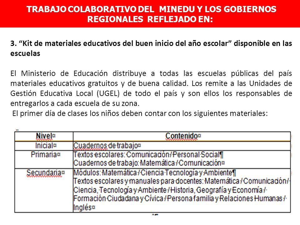 TRABAJO COLABORATIVO DEL MINEDU Y LOS GOBIERNOS REGIONALES REFLEJADO EN: