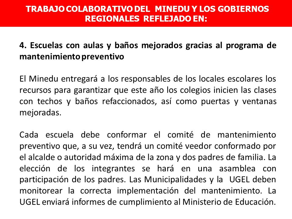 TRABAJO COLABORATIVO DEL MINEDU Y LOS GOBIERNOS REGIONALES REFLEJADO EN: