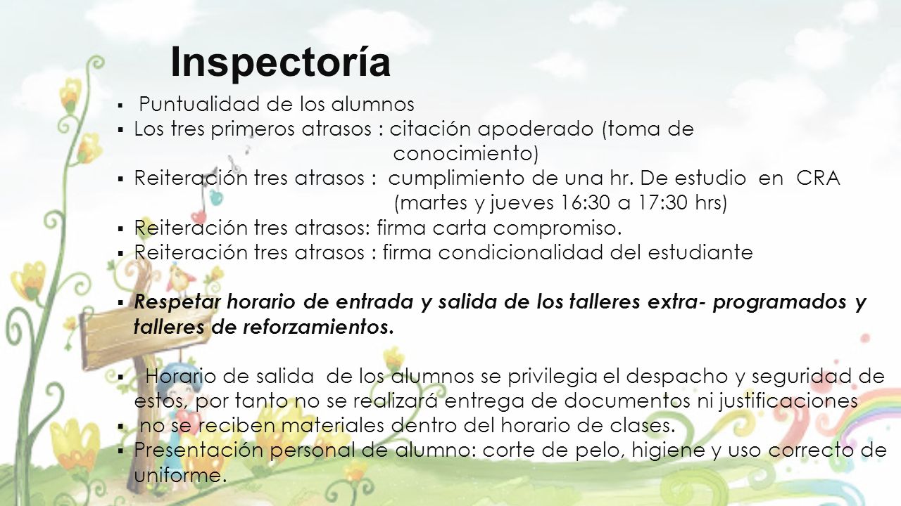 Inspectoría Los tres primeros atrasos : citación apoderado (toma de