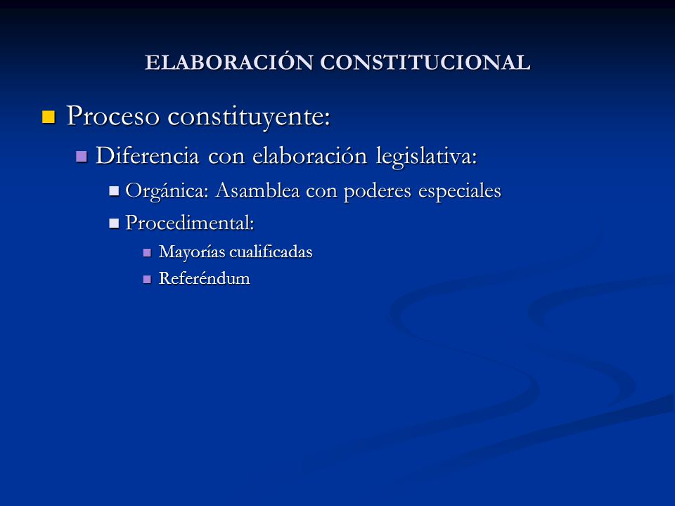 ELABORACIÓN CONSTITUCIONAL