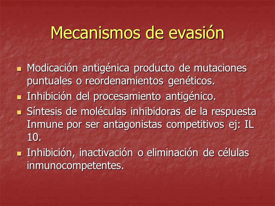 Mecanismos de evasión Modicación antigénica producto de mutaciones puntuales o reordenamientos genéticos.