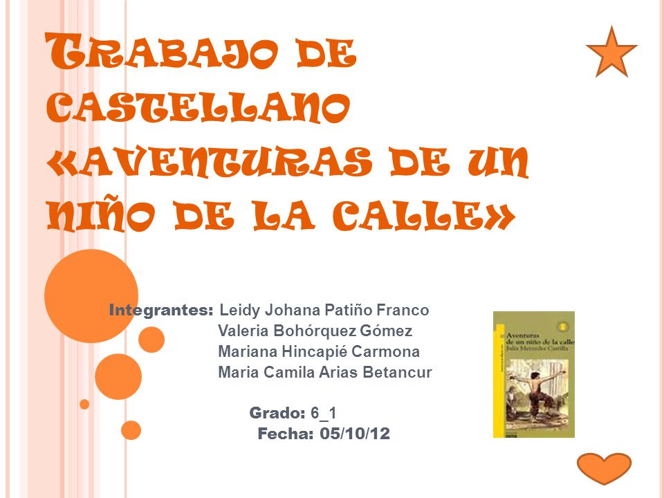Trabajo de castellano «aventuras de un niño de la calle»