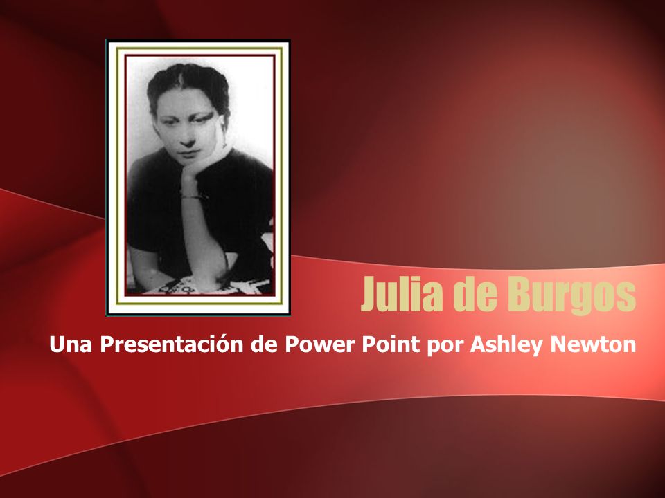 Una Presentación de Power Point por Ashley Newton