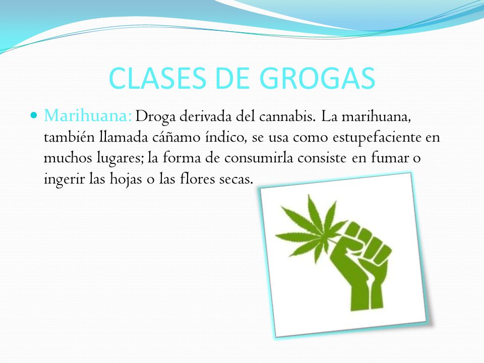 CLASES DE GROGAS