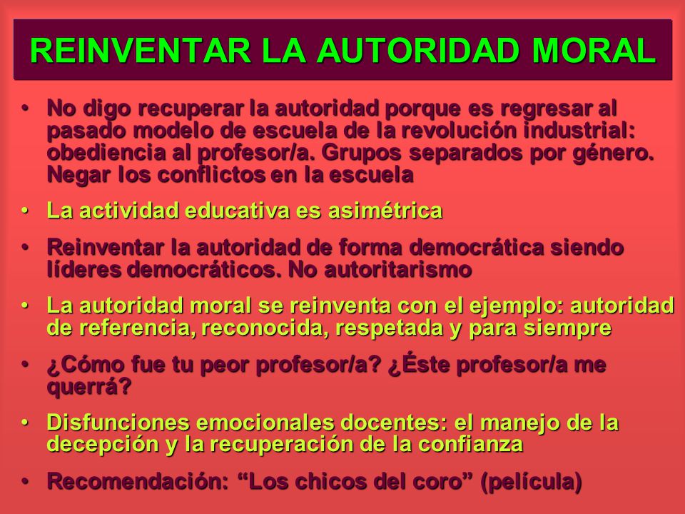 REINVENTAR LA AUTORIDAD MORAL