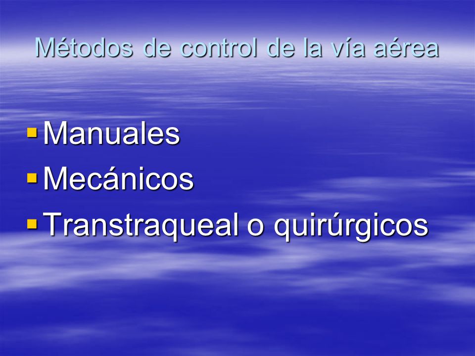 Métodos de control de la vía aérea