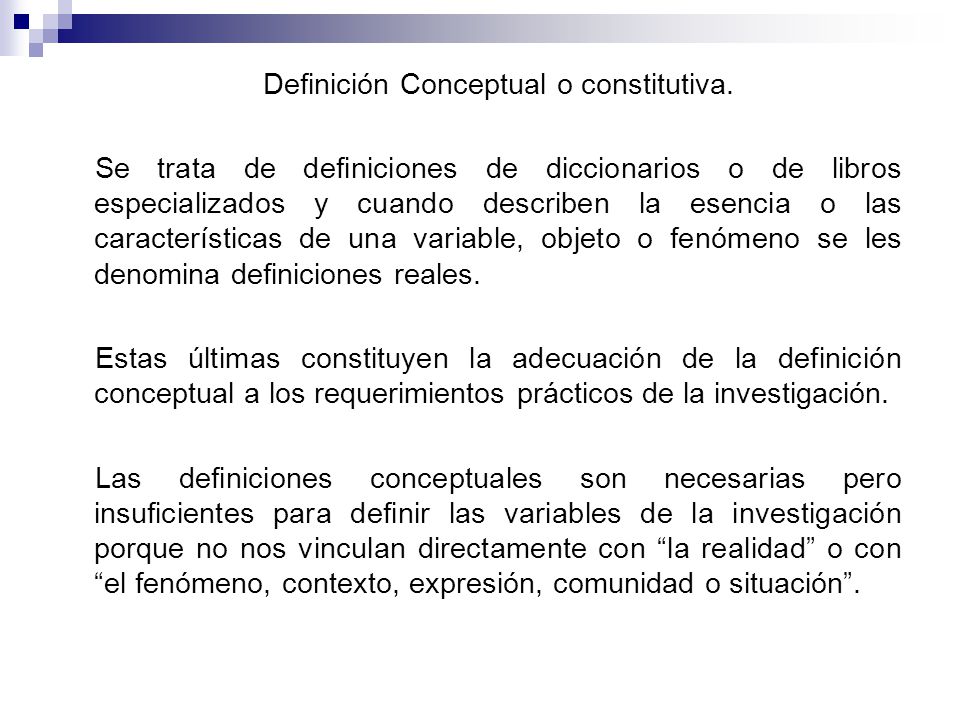 Definición Conceptual o constitutiva