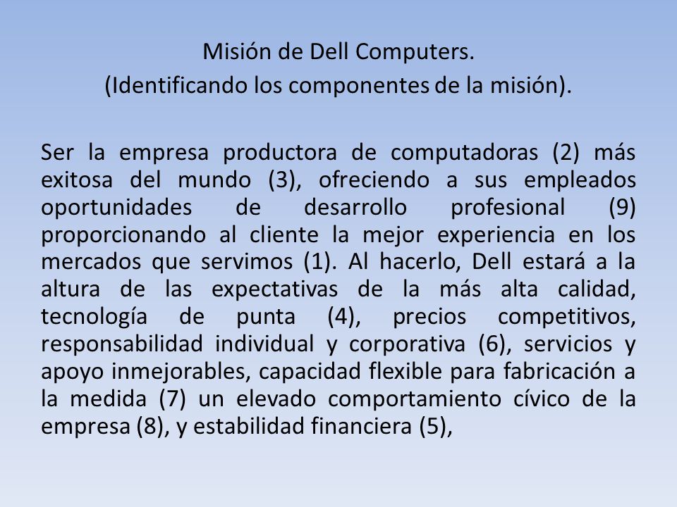 Misión de Dell Computers. (Identificando los componentes de la misión)