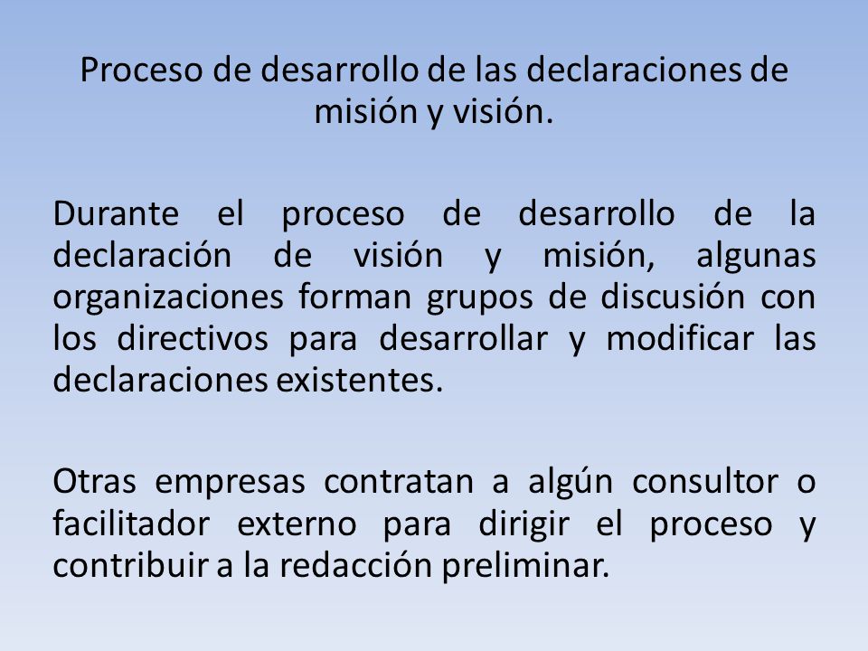 Proceso de desarrollo de las declaraciones de misión y visión