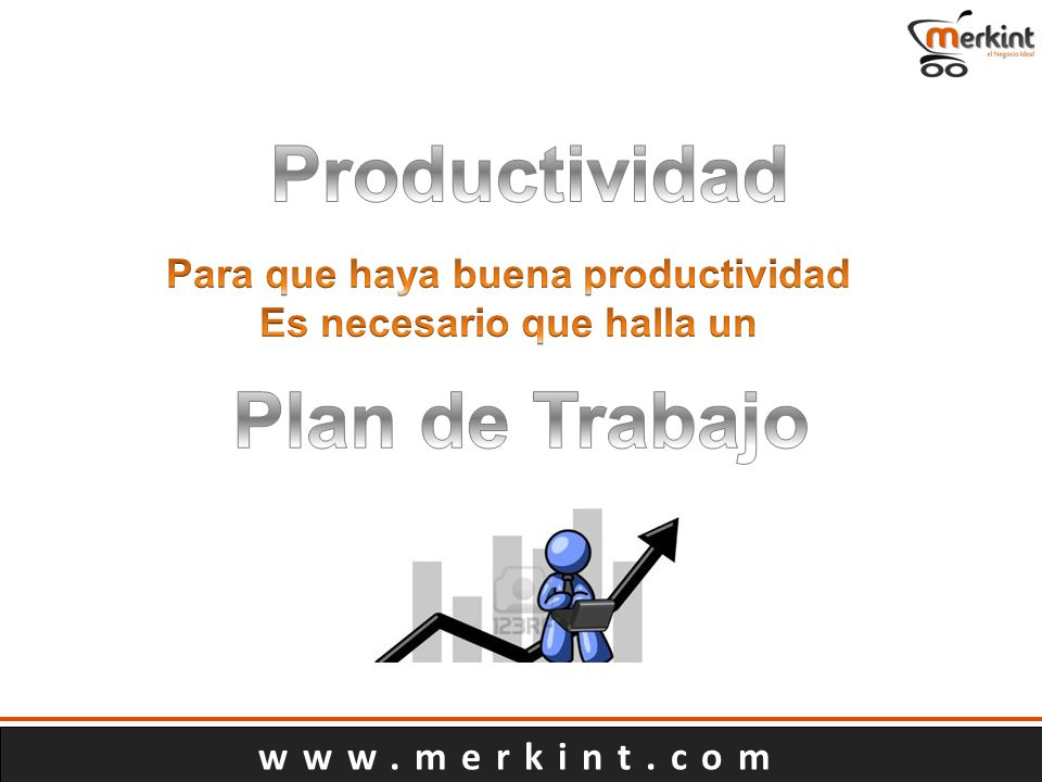 Para que haya buena productividad Es necesario que halla un